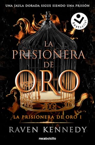 La prisionera de oro (Best Seller | Ficción, Band 1) von Roca Bolsillo