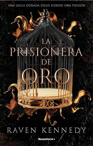 La prisionera de oro 1 - La prisionera de oro (Novela, Band 1) von Roca Editorial