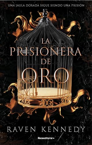 La prisionera de oro 1 - La prisionera de oro (Novela, Band 1)