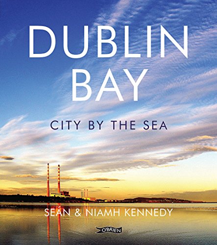 Dublin Bay: City by the Sea