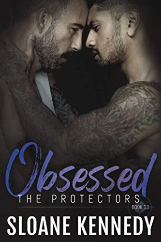 Obsessed: The Protectors, Book 13 von Independently Published