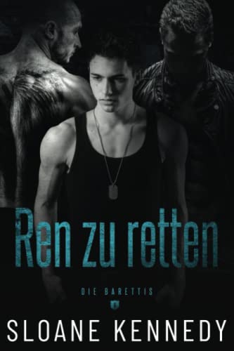 Ren zu Retten (Die Barrettis, Band 3)