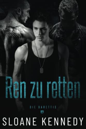 Ren zu Retten (Die Barrettis, Band 3) von Independently published