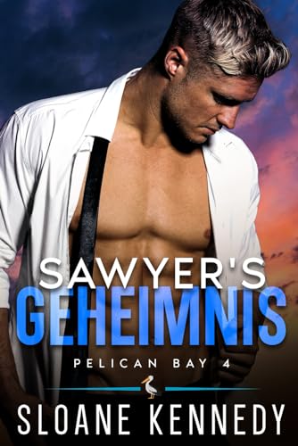 Sawyer's Geheimnis: More Than Enough (Pelican Bay, Band 4) von Independently published