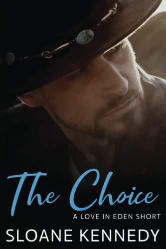 The Choice: A Love in Eden Short