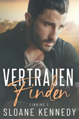 Vertrauen Finden (Finding (German), Band 2) von Independently published