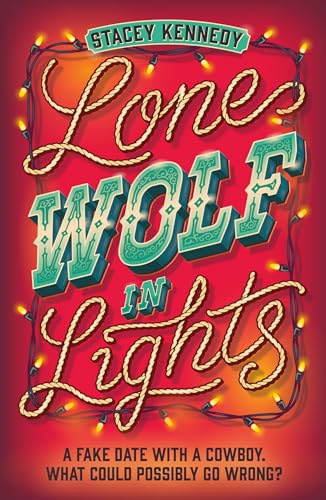 Lone Wolf In Lights: Don’t miss this new small-town, spicy cowboy romance perfect for fans of Elsie Silver in 2025! (Naked Moose) von Afterglow Books