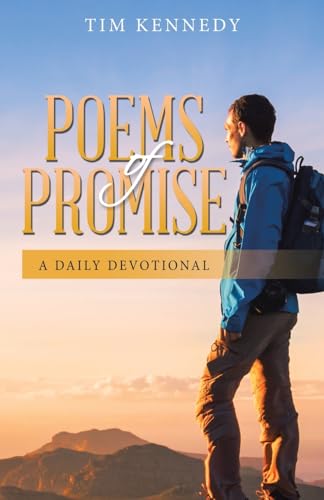 Poems of Promise: A Daily Devotional Poems of Promise: A Daily Devotional