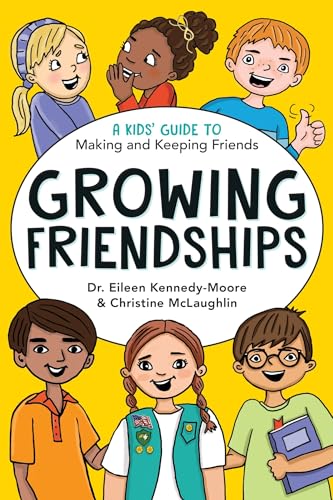 Growing Friendships: A Kids' Guide to Making and Keeping Friends von Aladdin/Beyond Words