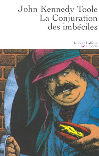 La conjuration des imbéciles - nouvelle édition von ROBERT LAFFONT