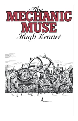 The Mechanic Muse (Oxford Paperbacks) von Oxford University Press