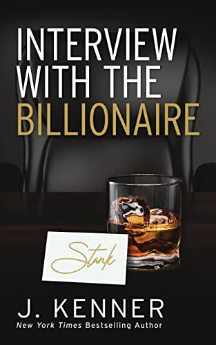 Interview with the Billionaire (Stark Saga, Band 8) von Martini & Olive