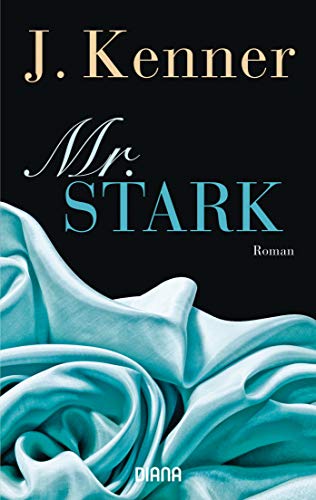 Mr. Stark (Stark 6): Roman