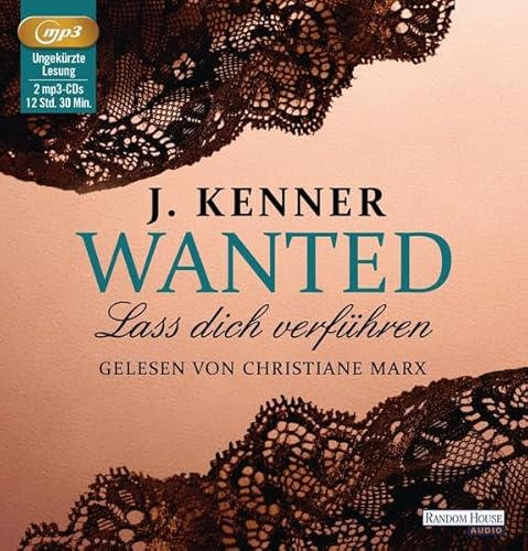 Wanted (1): Lass dich verführen: Ungekürzte Ausgabe, Lesung