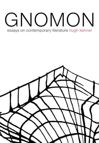 Gnomon: Essays on Contemporary Literature (Coleman Dowell American Literature)