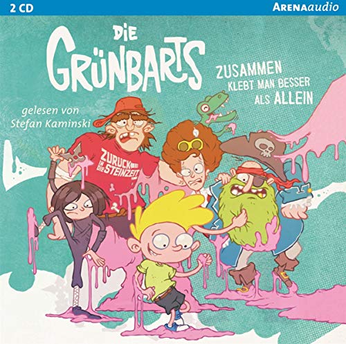 Die Grünbarts (2). Zusammen klebt man besser als allein: Lesung