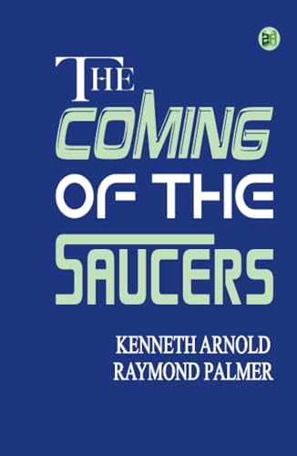 The Coming of the Saucers von Zinc Read