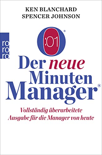 Der neue Minuten Manager: Vollständig überarbeitete Ausgabe für die Manager von heute von Rowohlt