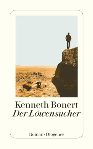Der Löwensucher: Ausgezeichnet mit dem Sami Rohr Prize for Jewish Literature, Choice Award 2015 (detebe) von Diogenes Verlag AG