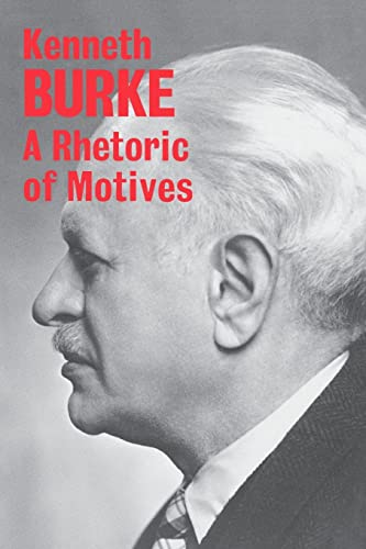 A Rhetoric of Motives von University of California Press