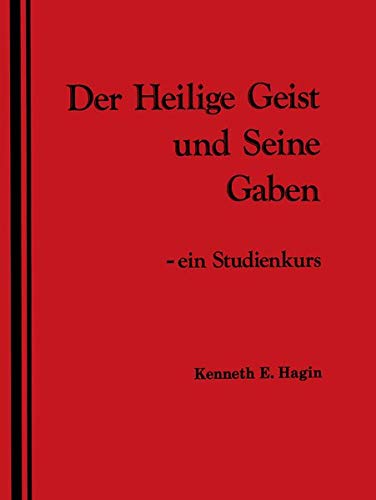 Der Heilige Geist und Seine Gaben (Studienkurs) von Durchbruch Verlag