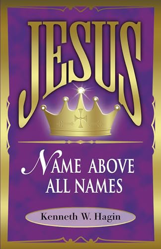 Jesus--Name Above All Names