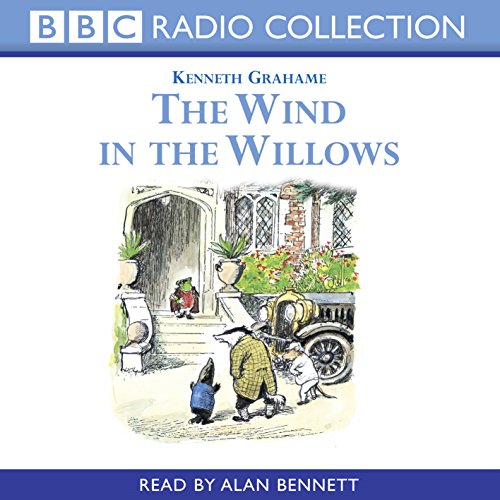 Wind In The Willows - Reading (BBC Radio Collection) von BBC Physical Audio