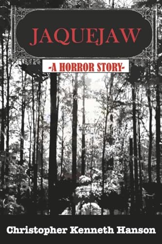 Jaquejaw: A Horror Story von Bookbaby