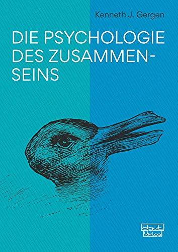 Die Psychologie des Zusammenseins von dgvt-Verlag