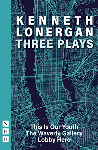 Kenneth Lonergan: Three Plays von Nick Hern Books