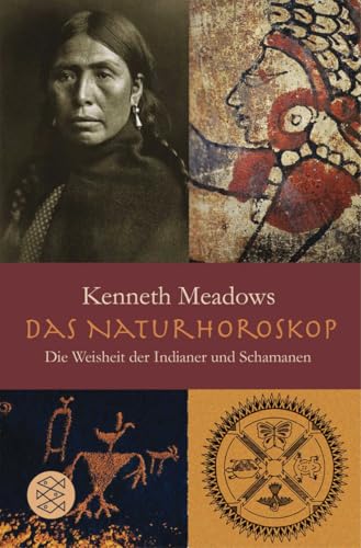 Das Natur-Horoskop: Die Weisheit der Indianer und Schamanen von FISCHER Taschenbuch