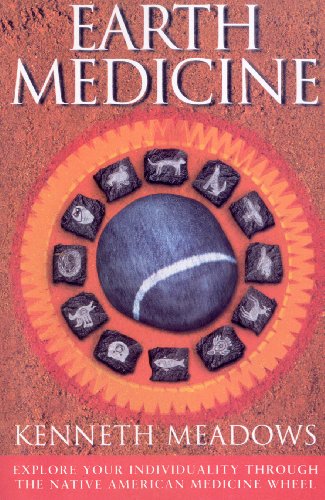 Earth Medicine: Explore Your Individuality Through the Native American Medicine Wheel von Rider & Co