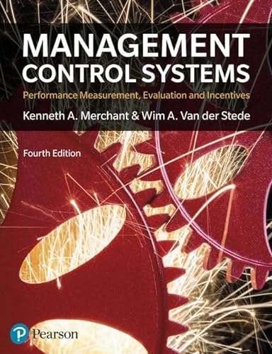 Management Control Systems: Performance Measurement, Evaluation And Incentives von Pearson