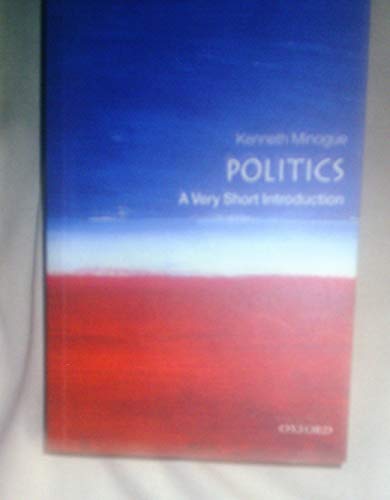 Politics: A Very Short Introduction (Very Short Introductions) von Oxford University Press, USA