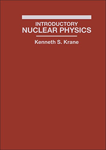 Introductory Nuclear Physics von Wiley