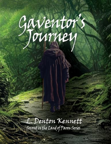 Gaventor's Journey von LD Kennett LLC Press