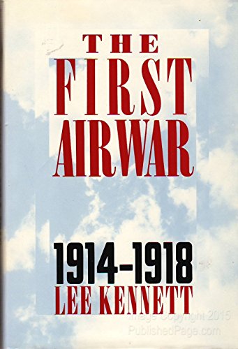 The First Air War, 1914-18