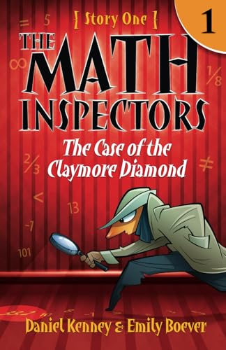 The Math Inspectors: Story One - The Case of the Claymore Diamond von Independently published