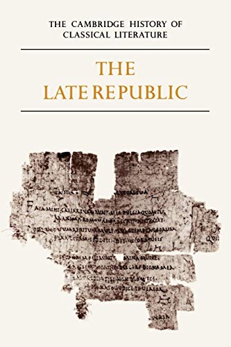 The Cambridge History of Classical Literature: Volume 2 (The Cambridge History of Classical Literature, Vol. Ii, Part 2, Band 2)