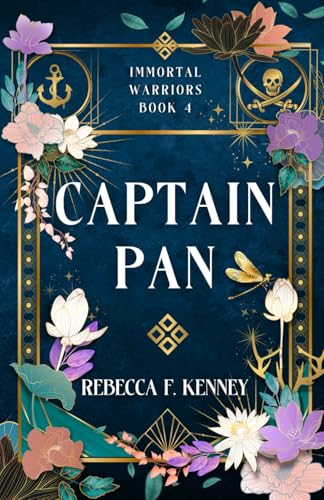 Captain Pan: A Fae Peter Pan Romance (Part 2) (The IMMORTAL WARRIORS, Band 4) von Independently published