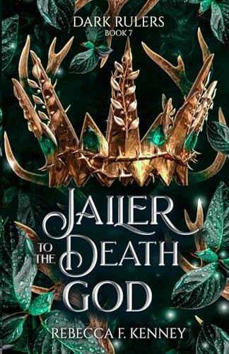 Jailer to the Death God: A Standalone Dark Rulers Romance von Independently published