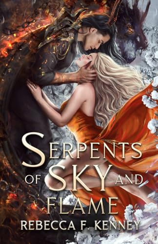 Serpents of Sky and Flame (Merciless Dragons, Band 1)