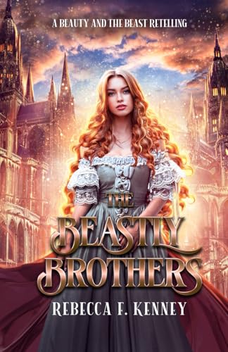 The Beastly Brothers: A Beauty & the Beast retelling with two beasts (Beloved Villains, Band 5) von Independently published