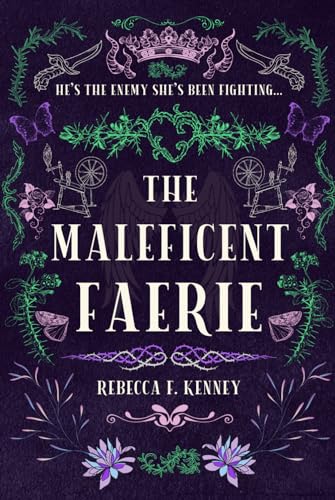 The Maleficent Faerie: A Sleeping Beauty Retelling (Beloved Villains, Band 2) von Independently published