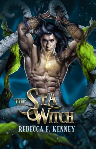The Sea Witch: A Little Mermaid Retelling (Beloved Villains, Band 1)