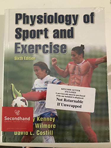 Physiology of Sport and Exercise, 6th Edition