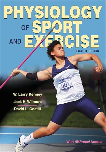 Physiology of Sport and Exercise Physiology of Sport and Exercise von Human Kinetics