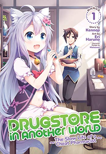 Drugstore in Another World: The Slow Life of a Cheat Pharmacist (Manga) Vol. 1 von Seven Seas