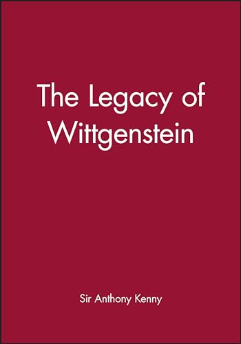 Legacy of Wittgenstein von John Wiley & Sons