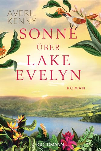 Sonne über Lake Evelyn: Roman
